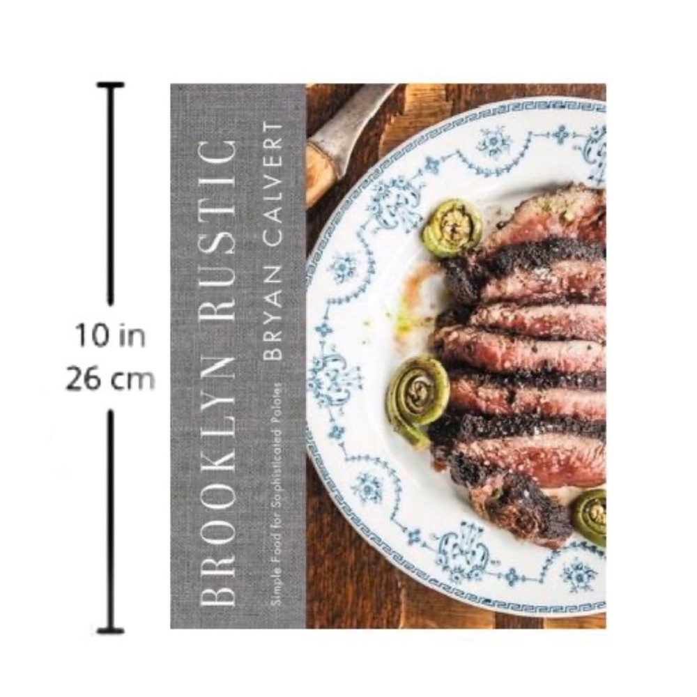 🆕 Brooklyn Rustic Hardback Cookbook Brian Calvert - Picture 5 of 6